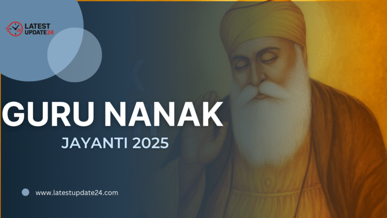 Guru Nanak Jayanti 2025: History, Significance, Teachings & Celebration Across India